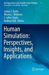 Cover image for Human Simulation: Perspectives, Insights, and Applications