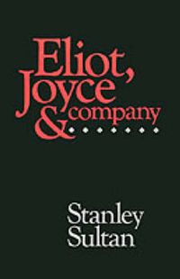 Cover image for Eliot, Joyce and Company