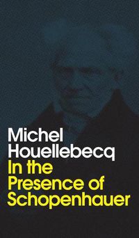 Cover image for In the Presence of Schopenhauer