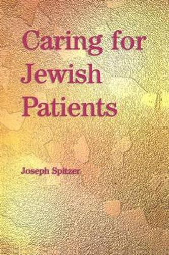 Cover image for Caring for Jewish Patients