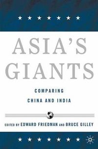 Cover image for Asia's Giants: Comparing China and India