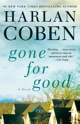 Cover image for Gone for Good: A Novel