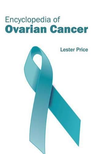 Cover image for Encyclopedia of Ovarian Cancer