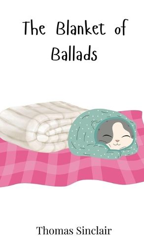 Cover image for The Blanket of Ballads