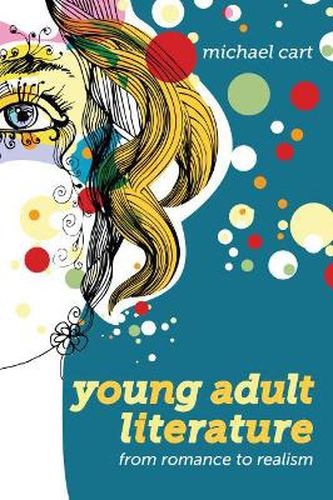 Cover image for Young Adult Literature: From Romance to Realism