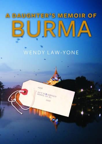 Cover image for A Daughter's Memoir of Burma