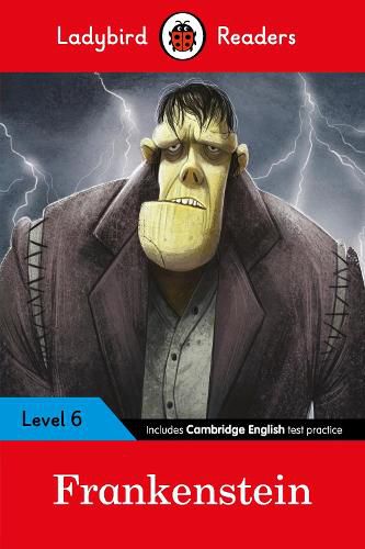 Cover image for Ladybird Readers Level 6 - Frankenstein (ELT Graded Reader)