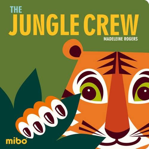 Cover image for Mibo: The Jungle Crew 