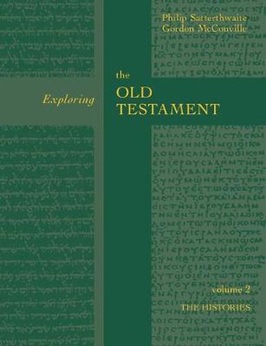 Exploring the Old Testament Vol 2: The History (Vol. 2)