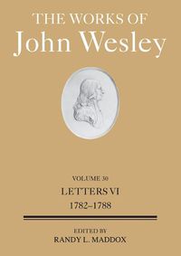 Cover image for The Works of John Wesley Volume 30