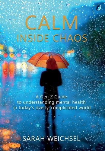 Cover image for Calm Inside Chaos