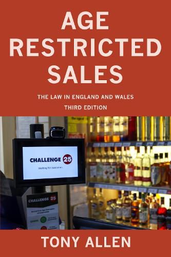 Age Restricted Sales: The Law in England and Wales