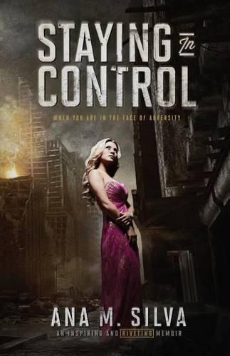 Cover image for Staying in Control: How to cope with bad events in Life