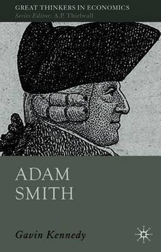 Adam Smith: A Moral Philosopher and His Political Economy