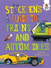 Cover image for Stickmen's Guide to Trains and Automobiles