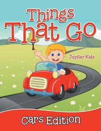 Cover image for Things That Go - Cars Edition