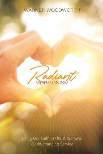 Cover image for Radiant Mormonism