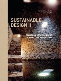 Cover image for Sustainable Design II: Towards a New Ethics for Architecture and the City