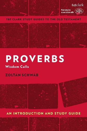 Cover image for Proverbs: An Introduction and Study Guide