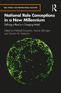 Cover image for National Role Conceptions in a New Millennium: Defining a Place in a Changing World