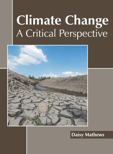 Cover image for Climate Change: A Critical Perspective