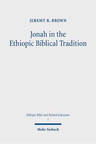 Cover image for Jonah in the Ethiopic Biblical Tradition