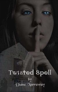 Cover image for Twisted Spell