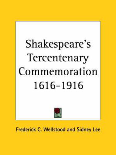 Cover image for Shakespeare's Tercentenary Commemoration 1616-1916 (1916)