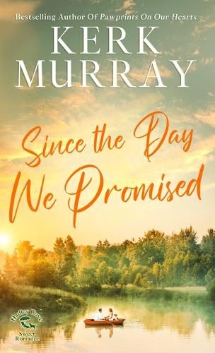 Cover image for Since the Day We Promised