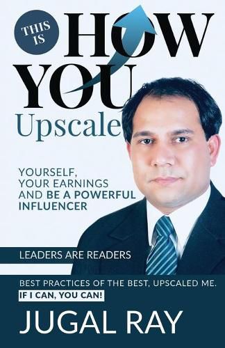 Cover image for This Is How You Upscale Yourself, Your Earnings and Be A Powerful Influencer