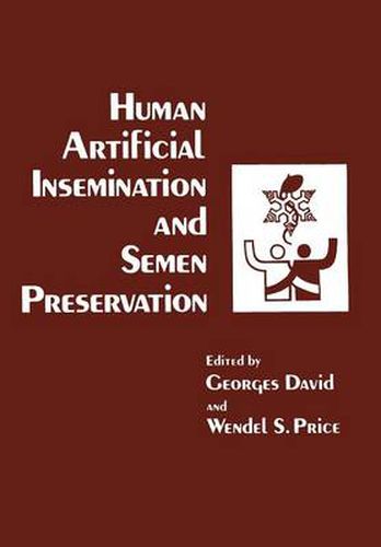 Cover image for Human Artificial Insemination and Semen Preservation