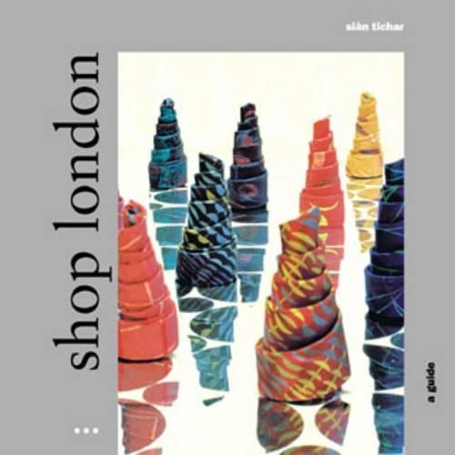 Cover image for SHOP LONDON A GUIDE