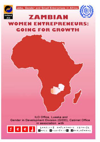 Cover image for Zambian Women Entrepreneurs: Going for Growth