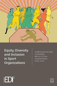 Cover image for Equity, Diversity and Inclusion in Sport Organizations