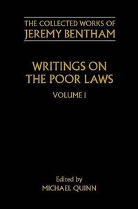 Cover image for The Collected Works of Jeremy Bentham: Writings on the Poor Laws