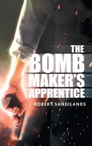 Cover image for The Bomb Maker's Apprentice