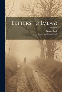 Cover image for Letters to Imlay;