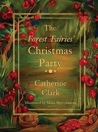 Cover image for The Forest Fairies' Christmas Party