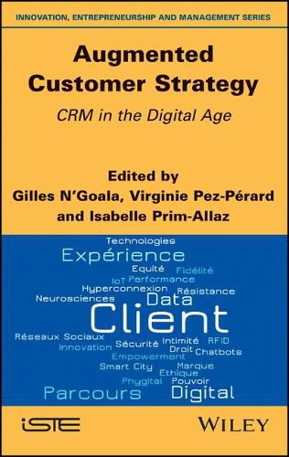 Cover image for Augmented Customer Strategy: CRM in the Digital Age