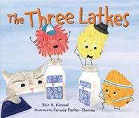 Cover image for The Three Latkes