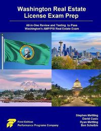 Cover image for Washington Real Estate License Exam Prep: All-in-One Review and Testing to Pass Washington's AMP/PSI Real Estate Exam