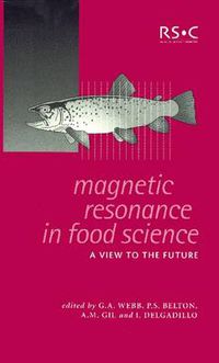 Cover image for Magnetic Resonance in Food Science: A View to the Future