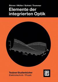 Cover image for Elemente Der Integrierten Optik