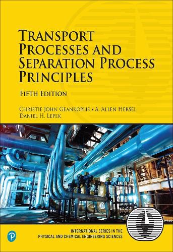 Cover image for Transport Processes and Separation Process Principles
