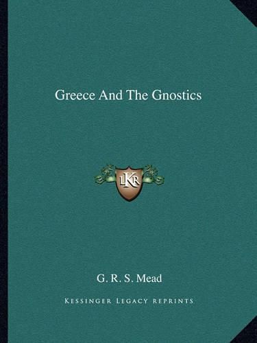 Cover image for Greece and the Gnostics