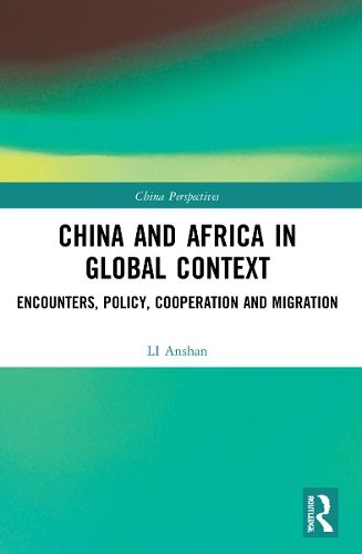 Cover image for China and Africa in Global Context