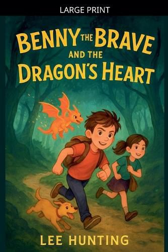 Cover image for Benny The Brave And The Dragons Heart