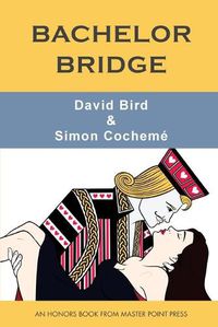 Cover image for Bachelor Bridge: An Honors Book from Master Point Press