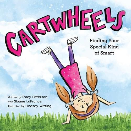 Cover image for Cartwheels: Finding Your Special Kind of Smart