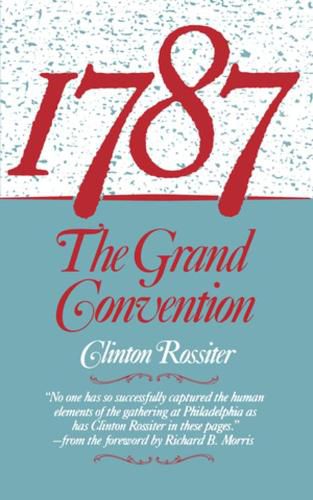 Cover image for 1787: The Grand Convention